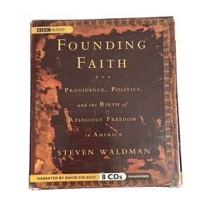 Founding Faith Birth of Religious Freedom in America 8 CD ￼Set Steven Waldman